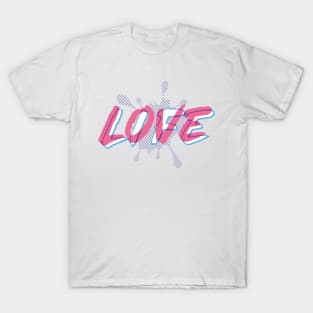 Love Life! T-Shirt